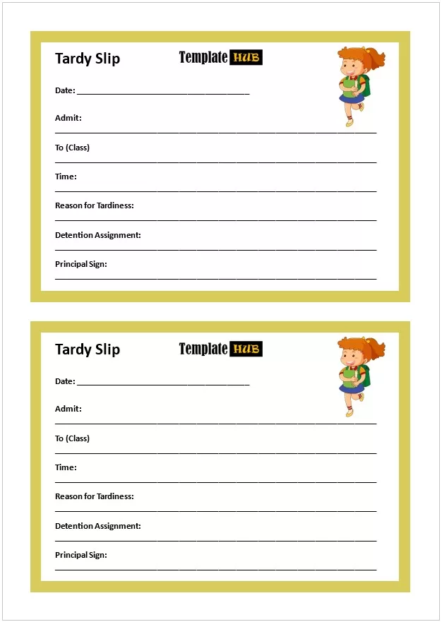 Cute Tardy Slip Template